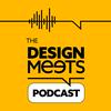 undefined The DesignMeets Podcast