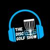undefined The Disc Golf Show