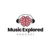 undefined Music Explored Podcast