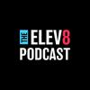 undefined The Elev8 Podcast