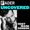 undefined The FADER Uncovered