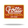 undefined You Gotta Try This