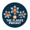 undefined The Flakes Podcast