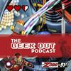 undefined The Geek-out Podcast