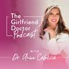 undefined The Girlfriend Doctor w/ Dr. Anna Cabeca