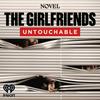 undefined The Girlfriends: Untouchable - Season 4