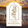 undefined The Gnomes of Wondergarten