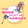 undefined The Gods Must Be Crazy: A Philippine Mythology Podcast