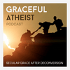 undefined Graceful Atheist Podcast