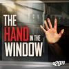 undefined The Hand in the Window