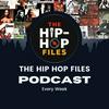undefined The Hip Hop Files