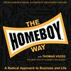 undefined The Homeboy Way