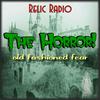 undefined The Horror! (Old Time Radio)