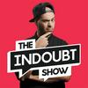 undefined THE INDOUBT SHOW