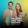 undefined Wealthy and Well-Known Podcast
