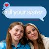 undefined Call Your Sister with Joy & Jinger