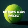undefined THE JUNIOR TENNIS PODCAST