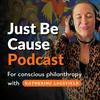 undefined The Just Be Cause Podcast