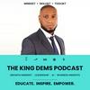 undefined King Dems Podcast | Growth Mindset, Leadership, AI and Business Insights