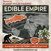 undefined Edible Empire