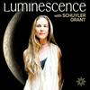 undefined The Luminescence Podcast with Schuyler Grant