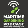 undefined The Maritime Gardening Podcast