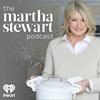 undefined The Martha Stewart Podcast
