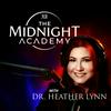 undefined The Midnight Academy with Dr. Heather Lynn