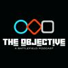 undefined The Objective: A Battlefield podcast