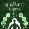 undefined The Orgasmic Lifestyle Podcast by Venus O'Hara