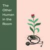 undefined The Other Human in the Room