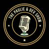 undefined The Paulie and Dev Show