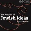 undefined The Podcast of Jewish Ideas