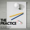 undefined The Practice of Nonprofit Leadership