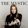 undefined The Mystic Millionaire Podcast