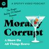 undefined Morally Corrupt