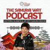 undefined The Samurai Way: Mastering Business & Life with Samurai Wisdom