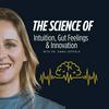 undefined The Science of Intuition, Gut Feelings, and Innovation