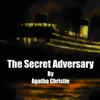 undefined The Secret Adversary by Agatha Christie