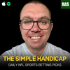 undefined The Simple Handicap - Daily NFL Podcast