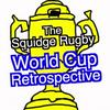 undefined The Squidge Rugby World Cup Retrospective