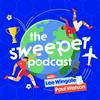 undefined The Sweeper - A World Football Podcast