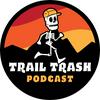 undefined The Trail Trash Podcast