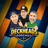undefined The Deckheads Podcast