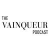 undefined The Vainqueur Podcast