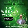 undefined The Weekly Wealth Podcast