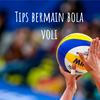 undefined Tips bermain bola voli