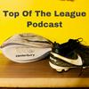 undefined Top Of The League Podcast