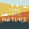 undefined Tune Into Nature