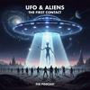 undefined UFO & Aliens: The First Contact
